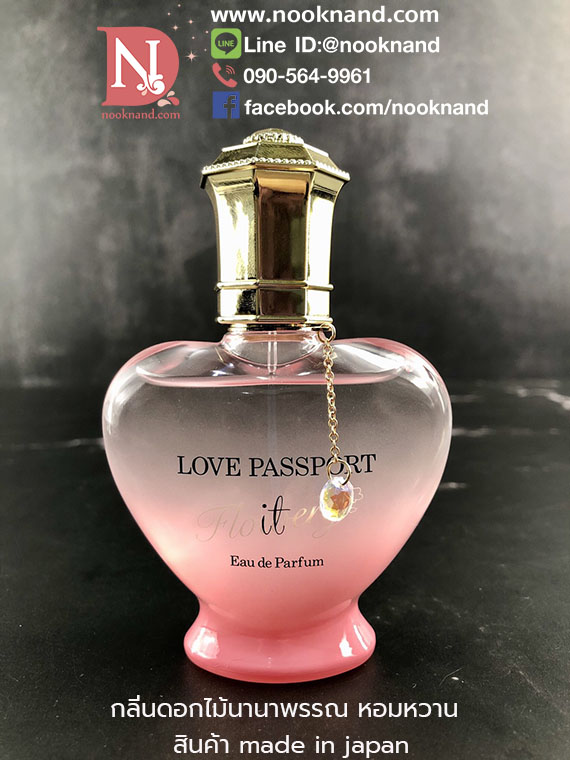 ٻҾ4 ͧԹ : LOVE PASSPORT IT Flowery  Eau de Parfum 40ml  Flowery  Ҩҡ