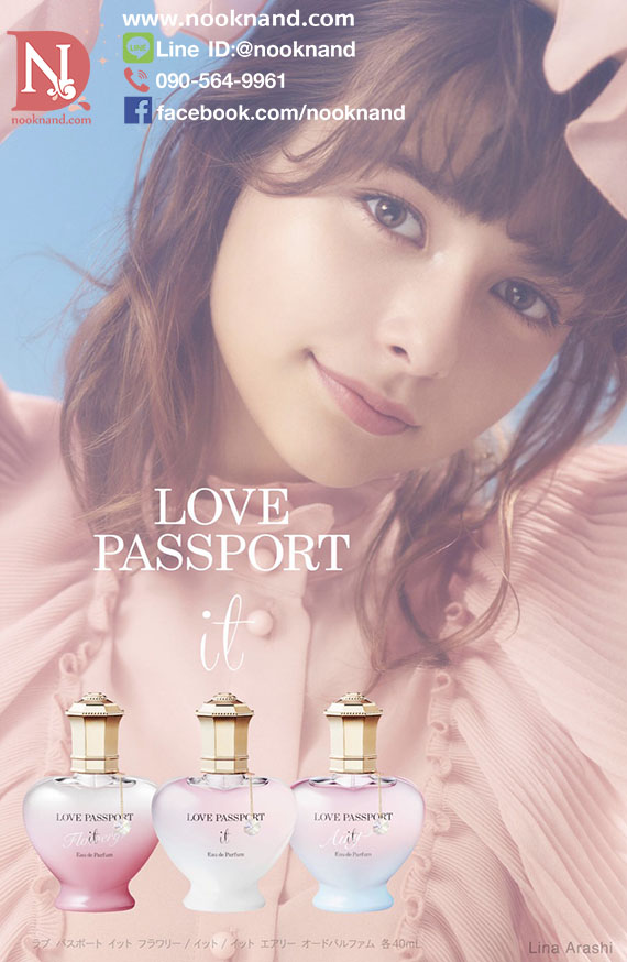 ٻҾ6 ͧԹ : LOVE PASSPORT IT Flowery  Eau de Parfum 40ml  Flowery  Ҩҡ